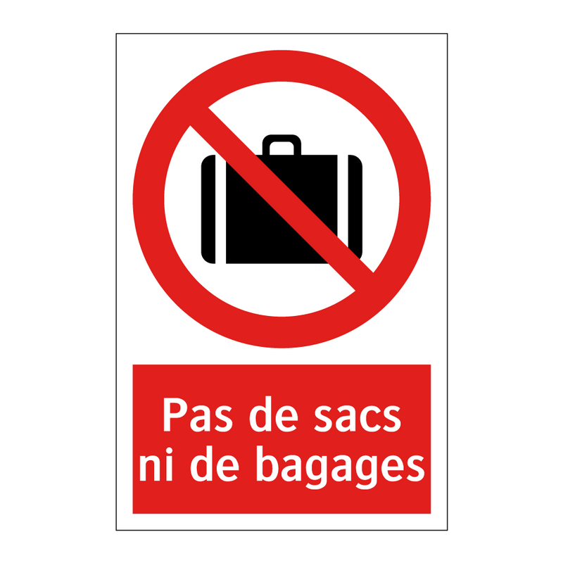Pas de sacs ni de bagages