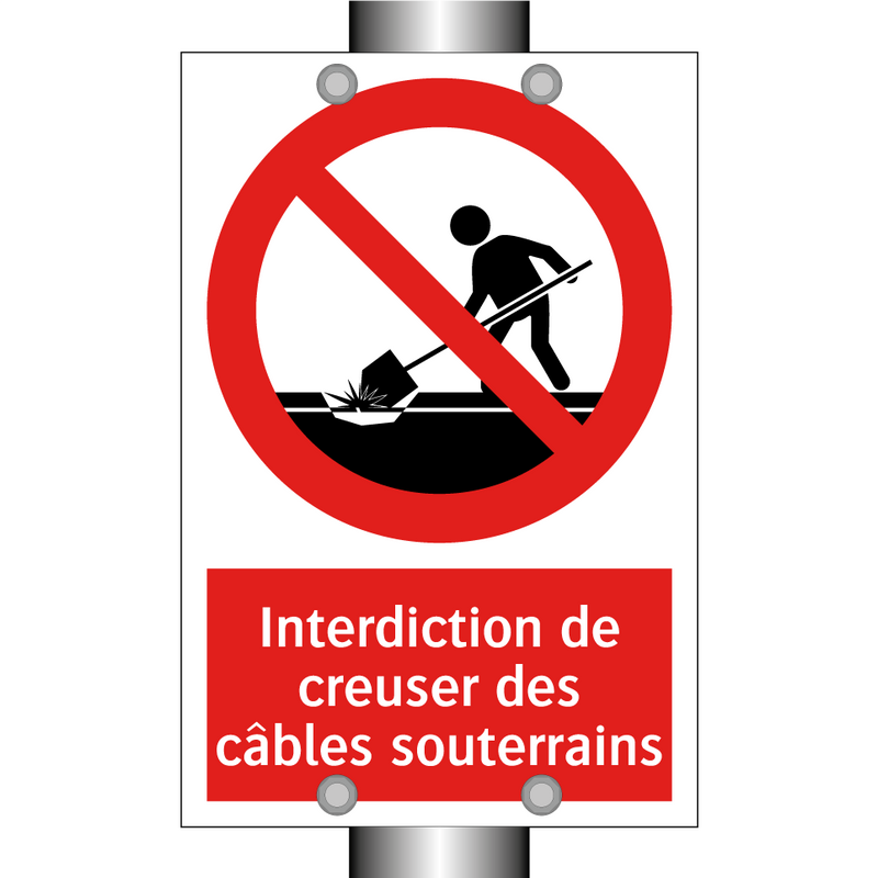 Interdiction de creuser des câbles souterrains