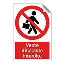 Vente itinérante interdite