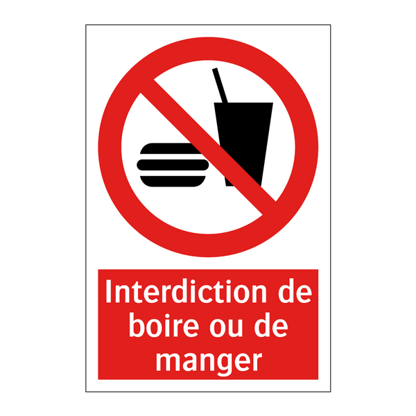 Interdiction de boire ou de manger