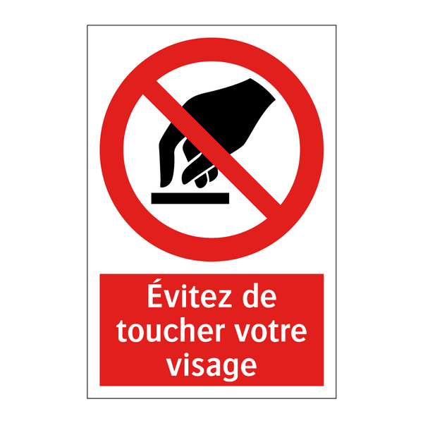 Évitez de toucher votre visage