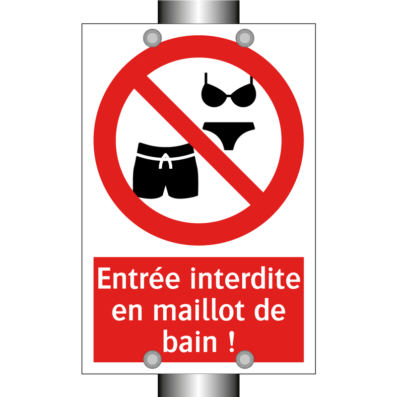 Entrée interdite en maillot de bain !