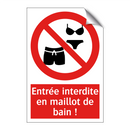 Entrée interdite en maillot de bain !
