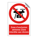 Zone d'exclusion aérienne Zone interdite aux drones