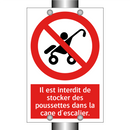 Il est interdit de stocker des poussettes dans la cage d'escalier.