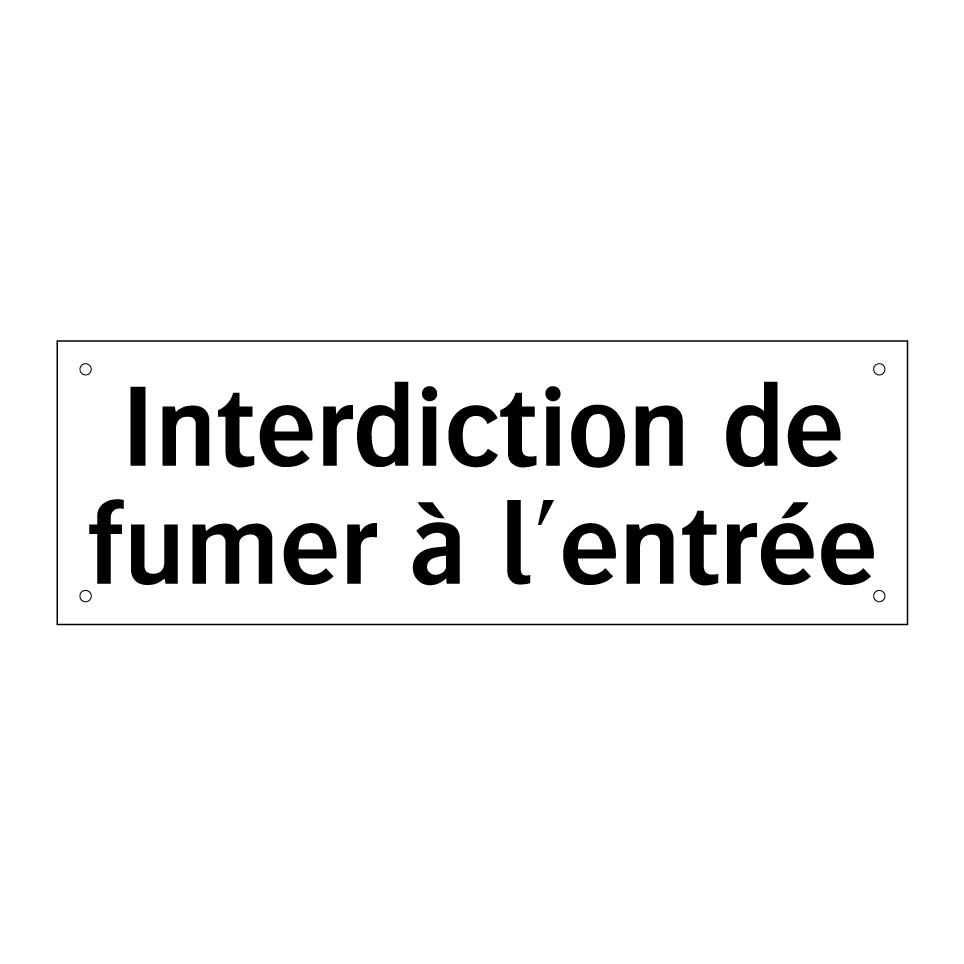 Interdiction de fumer à l'entrée