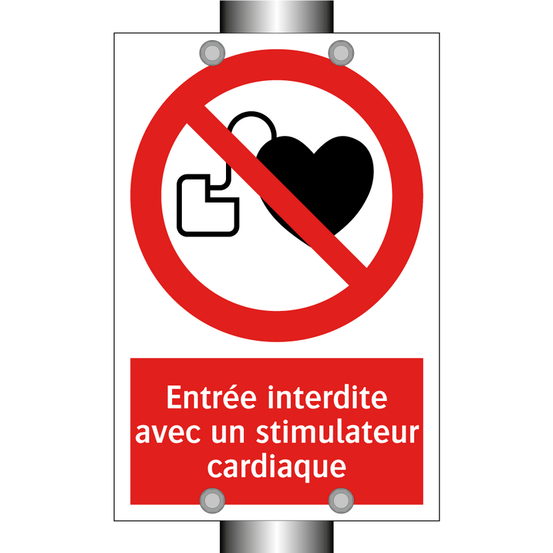 Entrée interdite avec un stimulateur cardiaque