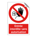 Entrée interdite sans autorisation