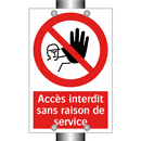 Accès interdit sans raison de service