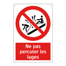 Ne pas percuter les luges