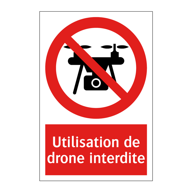 Utilisation de drone interdite