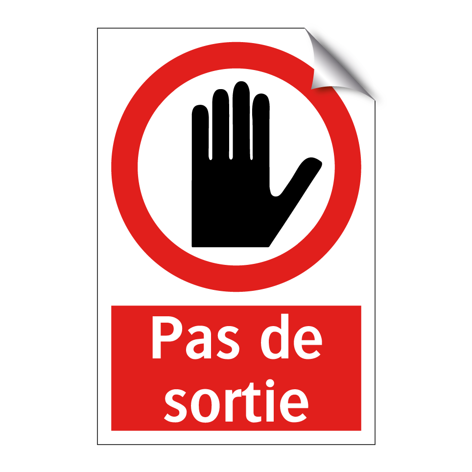 Pas de sortie