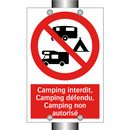 Camping interdit, Camping défendu, Camping non autorisé