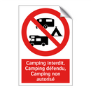Camping interdit, Camping défendu, Camping non autorisé