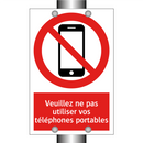 Veuillez ne pas utiliser vos téléphones portables