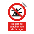 Ne pas se pencher hors de la luge