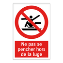 Ne pas se pencher hors de la luge