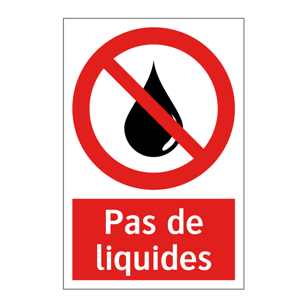 Pas de liquides