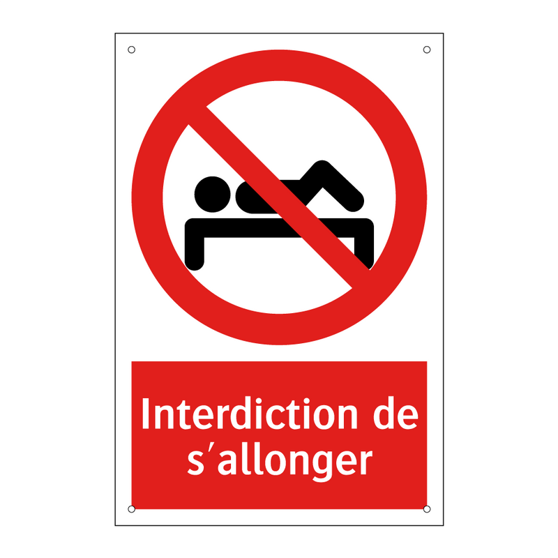 Interdiction de s'allonger
