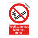 Veuillez ne pas fumer ici. Merci !
