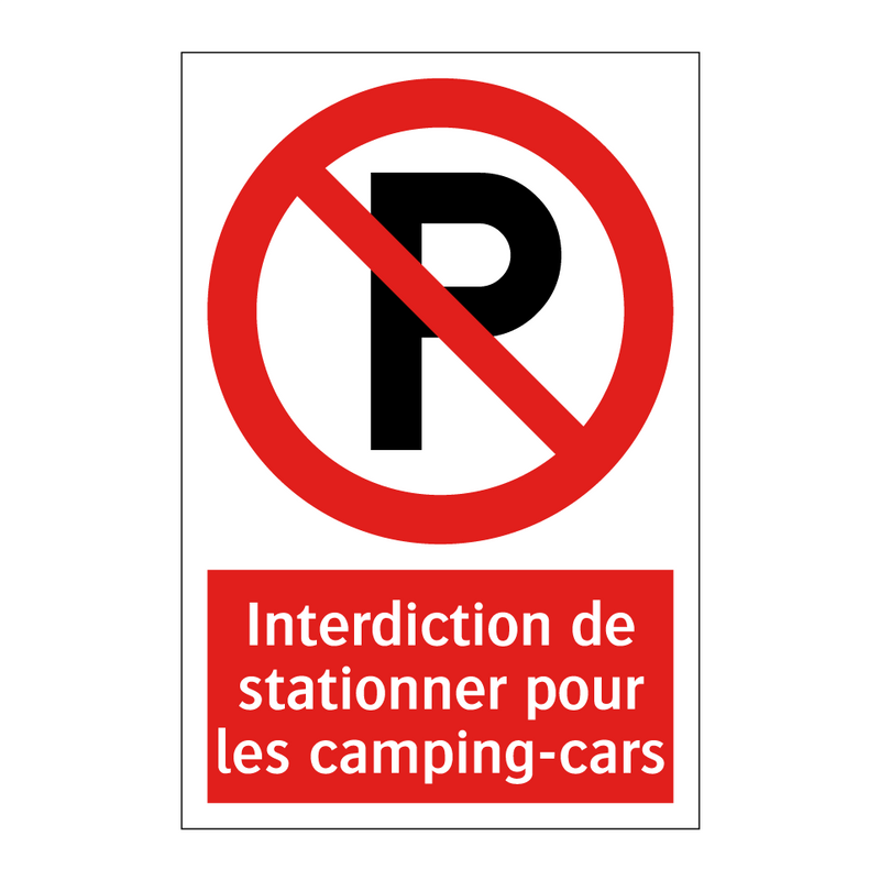 Interdiction de stationner pour les camping-cars