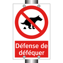 Défense de déféquer