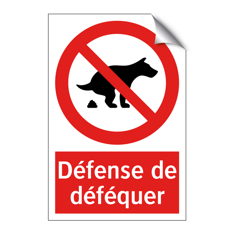 Défense de déféquer