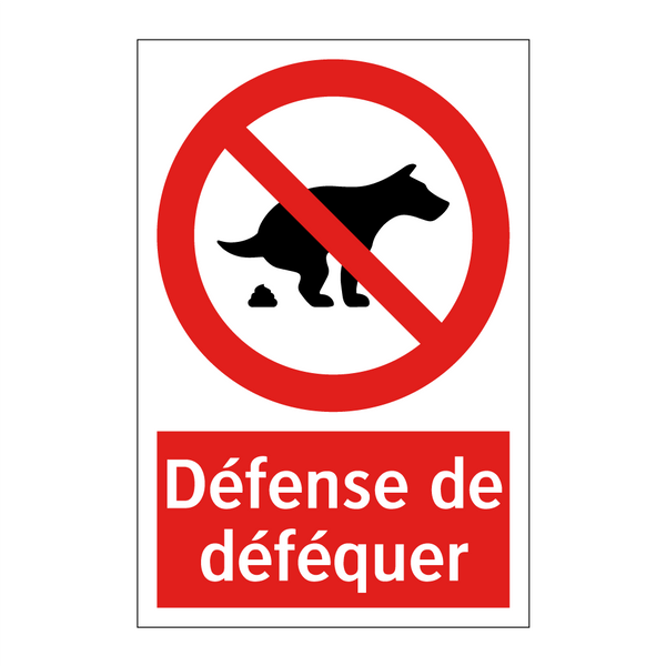 Défense de déféquer
