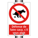 Défense de faire caca, s'il vous plaît
