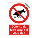 Défense de faire caca, s'il vous plaît