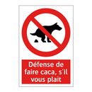 Défense de faire caca, s'il vous plaît