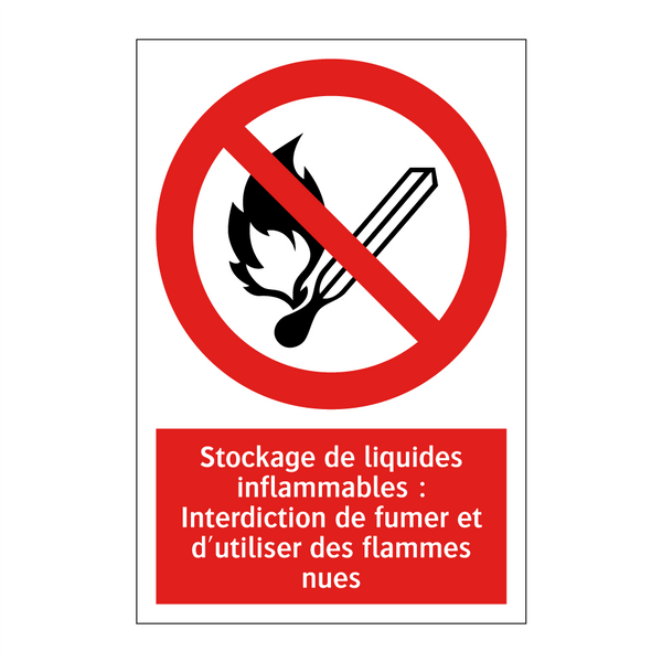 Stockage de liquides inflammables : Interdiction de fumer et d'utiliser des flammes nues