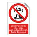 Stationnement de vélos et de cyclomoteurs interdit. Sortie de secours