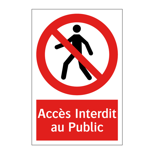 Accès Interdit au Public