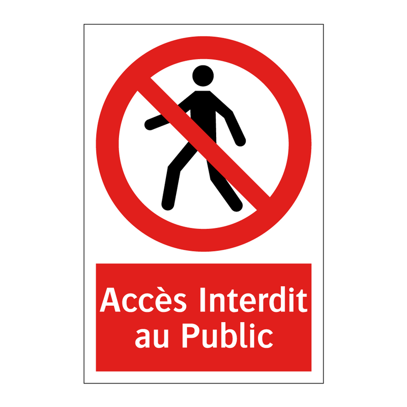 Accès Interdit au Public