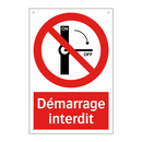 Démarrage interdit