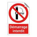 Démarrage interdit