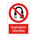 Aspiration interdite