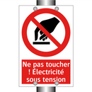 Ne pas toucher ! Électricité sous tension