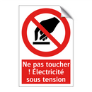 Ne pas toucher ! Électricité sous tension