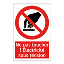 Ne pas toucher ! Électricité sous tension