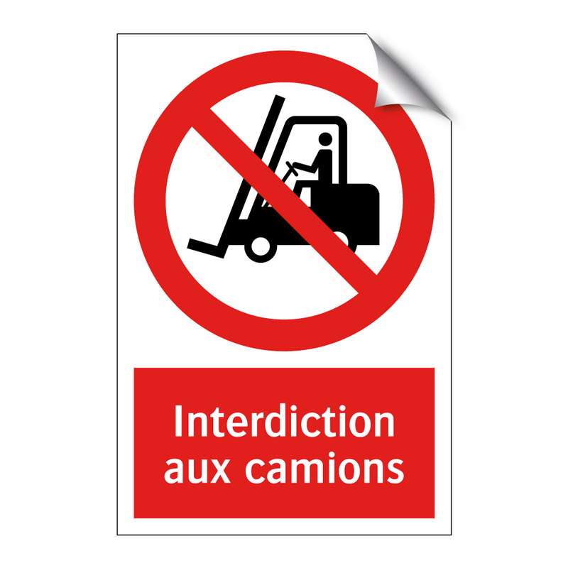 Interdiction aux camions