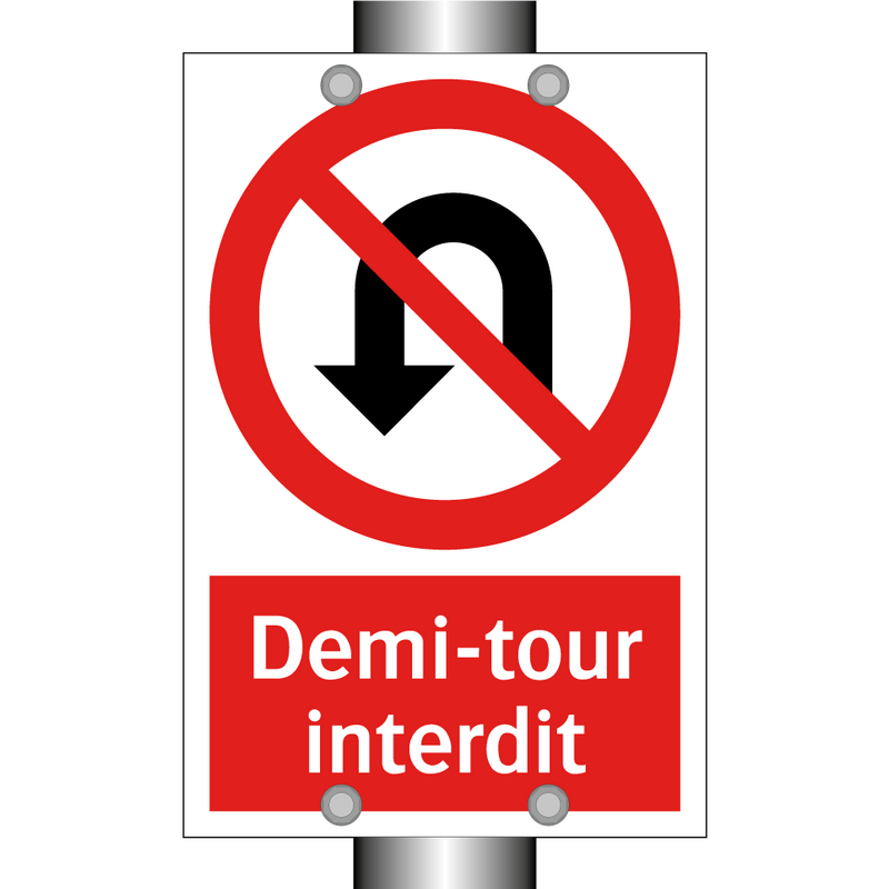 Demi-tour interdit