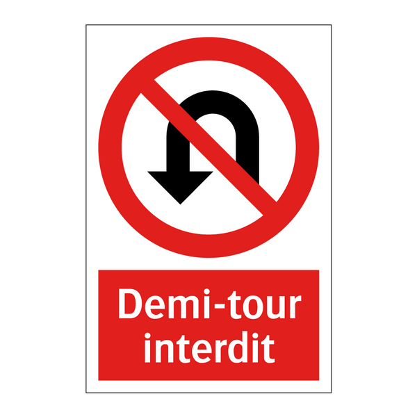 Demi-tour interdit