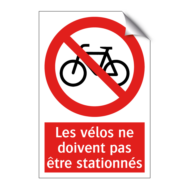 Les vélos ne doivent pas être stationnés