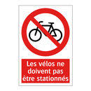 Les vélos ne doivent pas être stationnés