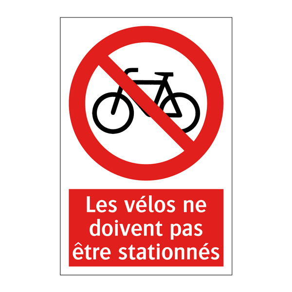 Les vélos ne doivent pas être stationnés