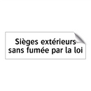 Sièges extérieurs sans fumée par la loi