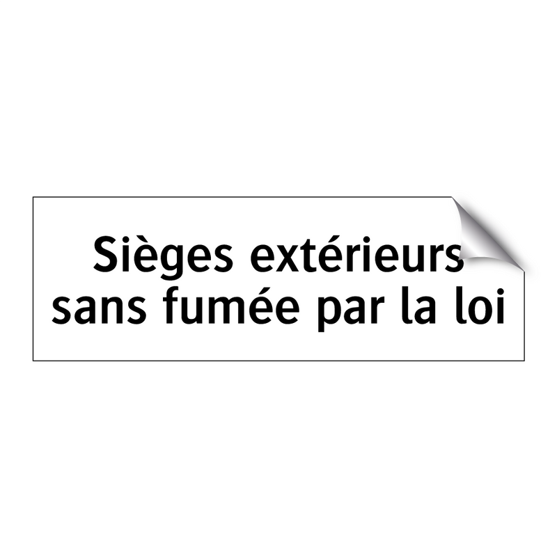 Sièges extérieurs sans fumée par la loi