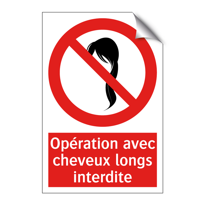 Opération avec cheveux longs interdite